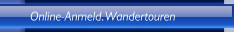 Online-Anmeld.Wandertouren